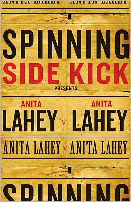 Spinning Side Kick - Anita Lahey - Kirjat - Vehicule Press - 9781550653212 - sunnuntai 1. huhtikuuta 2012