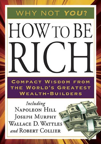 Cover for Robert Collier · How to Be Rich (Tarcher Success Classics) (Pocketbok) [Reprint edition] (2010)