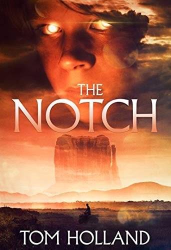 Cover for Tom Holland · The Notch (Hardcover Book) (2020)