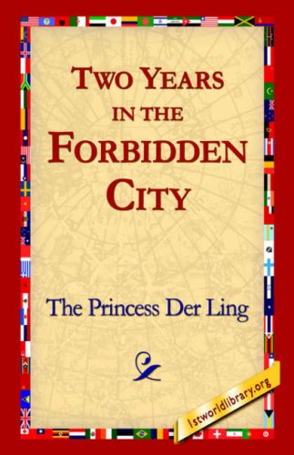 Cover for The Princess Der Ling · Two Years in the Forbidden City (Paperback Book) (2004)