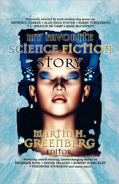 Cover for Martin Harry Greenberg · My Favorite Science Fiction Story (Pocketbok) (2005)