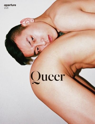 Cover for Aperture · Queer: Aperture 218 - Aperture Magazine (Pocketbok) (2015)
