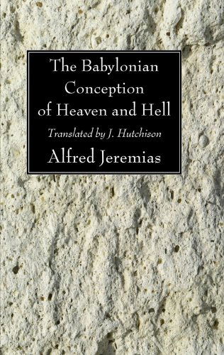 Cover for Alfred Jeremias · The Babylonian Conception of Heaven and Hell (Paperback Book) (2009)