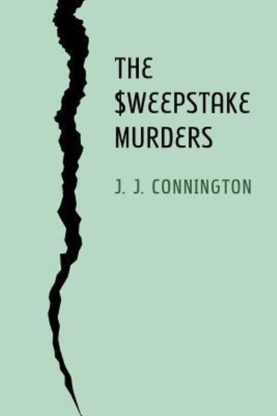 Cover for J J Connington · The Sweepstake Murders (Paperback Book) (2015)