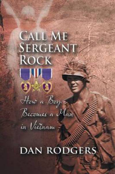 Cover for Dan Rodgers · Call Me Sergeant Rock (Paperback Book) (2013)