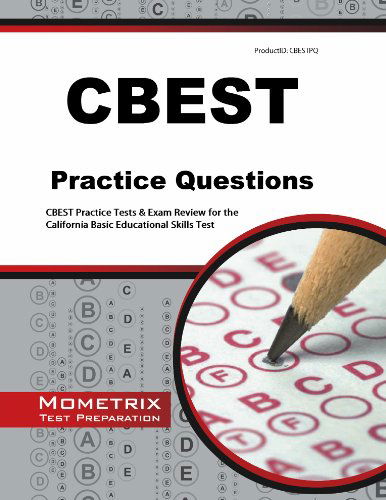 Cover for Cbest Exam Secrets Test Prep Team · Cbest Practice Questions: Cbest Practice Tests &amp; Exam Review for the California Basic Educational Skills Test (Mometrix Test Preparation) (Paperback Book) (2023)
