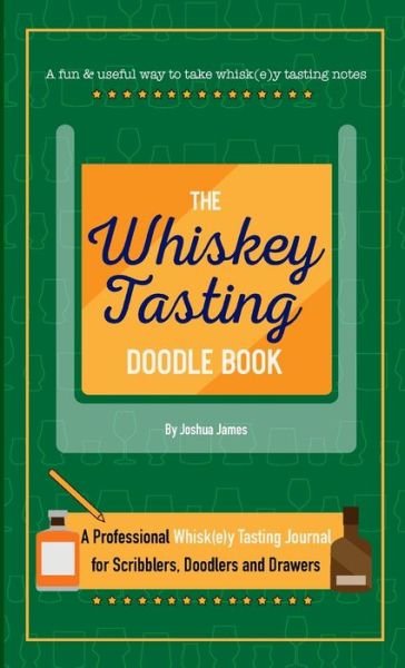 Cover for Joshua James · The Whiskey Tasting Doodle Book (Taschenbuch) (2020)