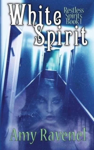 Cover for Amy Ravenel · White Spirit (Paperback Book) (2019)