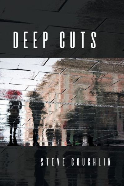 Cover for Steve Coughlin · Deep Cuts (Paperback Book) (2021)