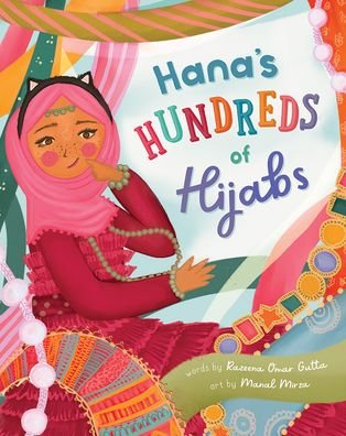 Cover for Razeena Omar Gutta · Hana's Hundreds of Hijabs (Paperback Book) (2022)