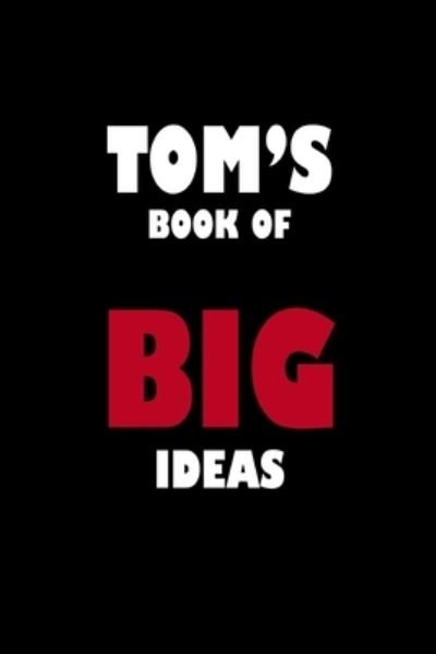 Cover for Global Notebook · Tom's Book of Big Ideas (Pocketbok) (2019)
