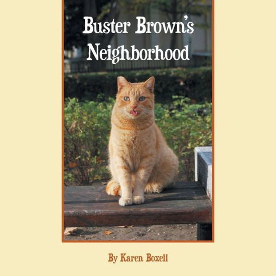 Cover for Karen A. Boxell · Buster Brown's Neighborhood (Paperback Book) (2021)