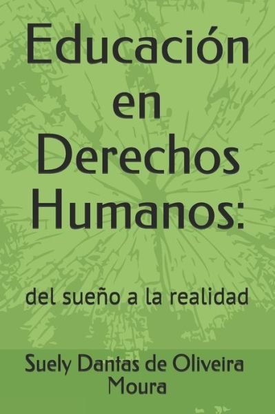 Cover for Suely Dantas de Oliveira Moura · Educacion en Derechos Humanos (Paperback Book) (2019)