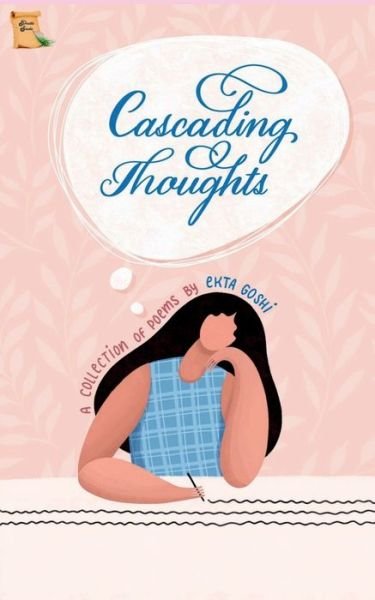 Cover for Ekta Goshi · Cascading Thoughts (Buch) (2021)