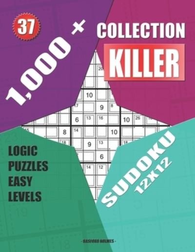 Cover for Basford Holmes · 1,000 + Collection sudoku killer 12x12 (Paperback Bog) (2019)