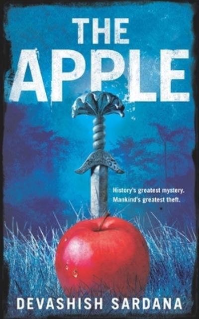 Cover for Devashish Sardana · The Apple (Paperback Book) (2019)