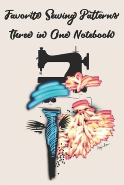 Cover for P J Brown · Favorite Sewing Patterns Three in One Notebook (Paperback Book) (2019)