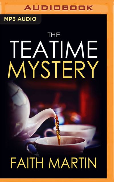 Cover for Faith Martin · The Teatime Mystery (CD) (2020)