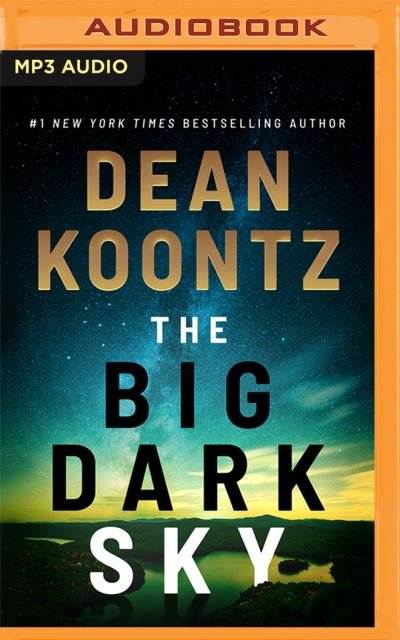 Cover for Dean Koontz · The Big Dark Sky (CD) (2022)