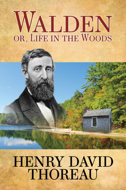 Cover for Henry David Thoreau · Walden (Or Life in the Woods) (Taschenbuch) (2025)