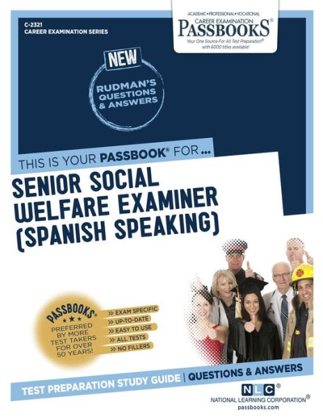 Senior Social Welfare Examiner (Spanish Speaking) (C-2321) - National Learning Corporation - Bücher - National Learning Corp - 9781731823212 - 1. Dezember 2022