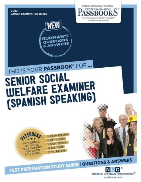 Cover for National Learning Corporation · Senior Social Welfare Examiner (Spanish Speaking) (C-2321) (Paperback Bog) (2022)