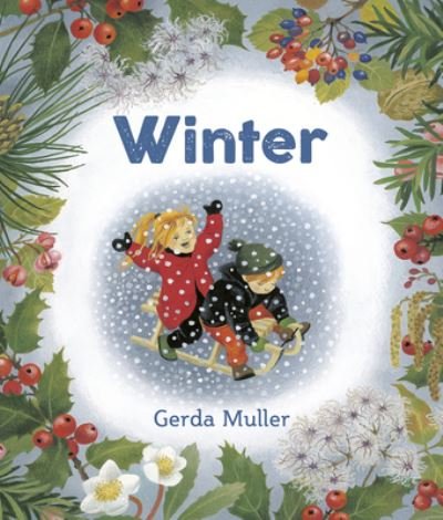 Cover for Gerda Muller · Winter (Board book) [2 Revised edition] (2023)