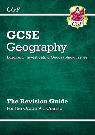 Cover for CGP Books · GCSE Geography Edexcel B Revision Guide includes Online Edition - CGP Edexcel B GCSE Geography (Buch) (2023)