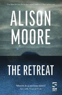 Cover for Alison Moore · The Retreat - Salt Modern Fiction (Taschenbuch) (2021)