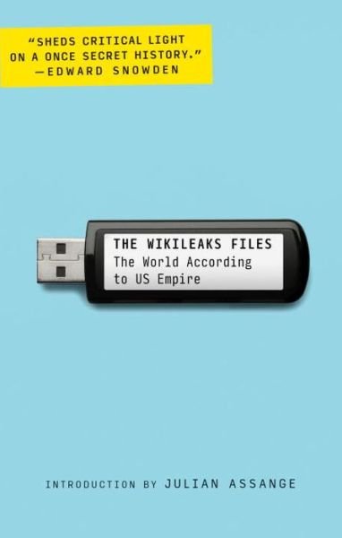Cover for WikiLeaks · The WikiLeaks Files: The World According to US Empire (Paperback Book) (2016)