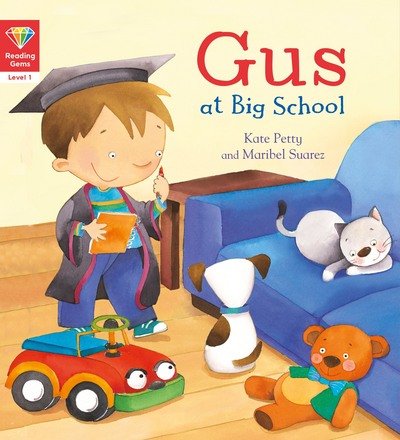 Cover for QED Publishing · Reading Gems: Gus at Big School (Level 1) - Reading Gems (Paperback Book) (2018)