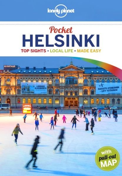Lonely Planet Pocket Helsinki - Pocket Guide - Lonely Planet - Kirjat - Lonely Planet Global Limited - 9781787011212 - perjantai 13. huhtikuuta 2018