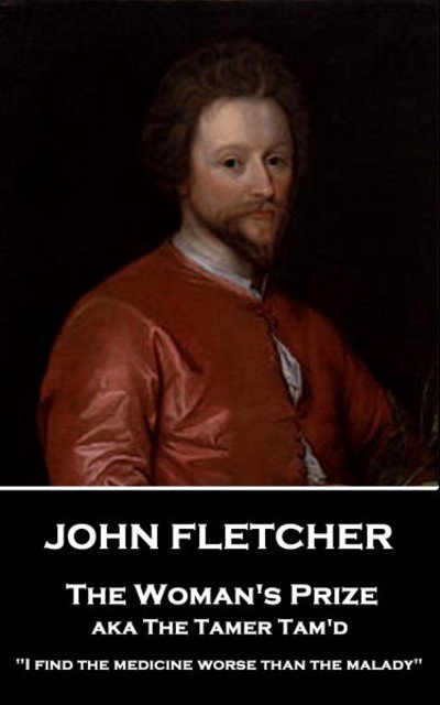 Cover for John Fletcher · John Fletcher - The Woman's Prize (Paperback Book) (2018)