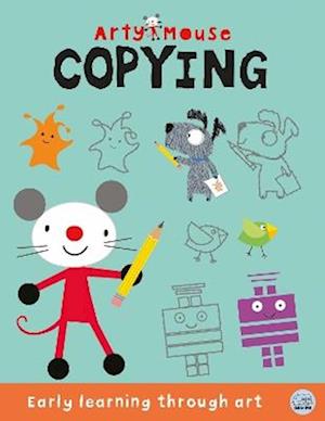 Cover for Robyn Gale · Arty Mouse Copying - Arty Mouse Early Learning Activity Books (Paperback Book) (2025)