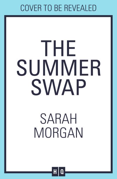 Cover for Sarah Morgan · The Summer Swap (Paperback Bog) (2024)