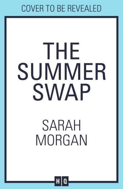 Cover for Sarah Morgan · The Summer Swap (Paperback Book) (2024)