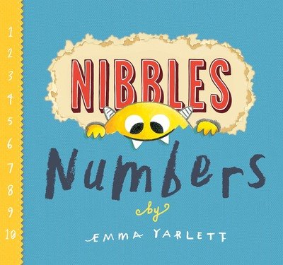 Cover for Emma Yarlett · Nibbles Numbers - Nibbles (Board book) (2019)
