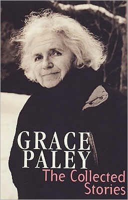 Cover for Grace Paley · The Collected Stories of Grace Paley - Virago Modern Classics (Paperback Book) (1999)