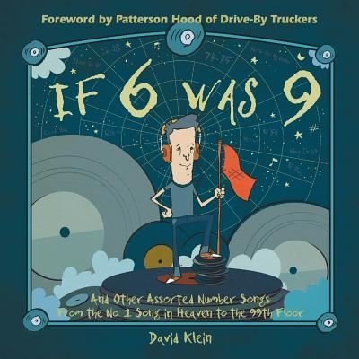 If 6 was 9 And Other Assorted Number Songs - David Klein - Bücher - White River Press - 9781887043212 - 3. Januar 2016
