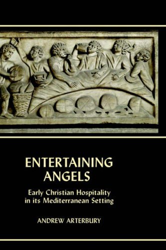 Cover for Andrew Arterbury · Entertaining Angels: Early Christian Hospitality in Its Mediterranean Setting (New Testament Monographs) (Hardcover Book) (2005)