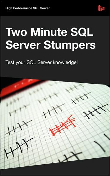 Two Minute SQL Server Stumpers - Steve Jones - Livros - Simple Talk Publishing - 9781906434212 - 22 de junho de 2009