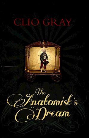 Cover for Clio Gray · The Anatomist's Dream (Paperback Book) (2015)