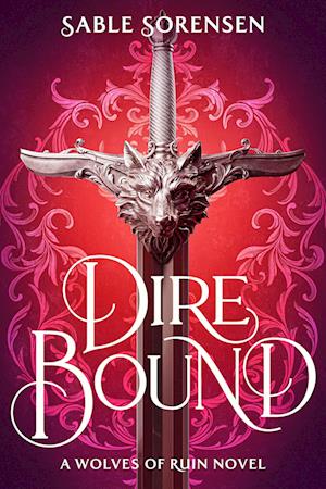 Cover for Sable Sorensen · Dire Bound - Wolves of Ruin (Paperback Book) (2025)