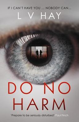 Cover for Lucy V. Hay · Do No Harm (Paperback Bog) (2018)