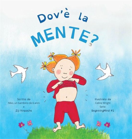 Cover for Ziji Rinpoche · Dov'e la Mente? (Gebundenes Buch) (2022)