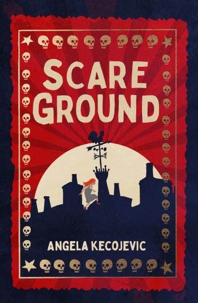 Cover for Angela Kecojevic · Scareground (Paperback Book) (2023)