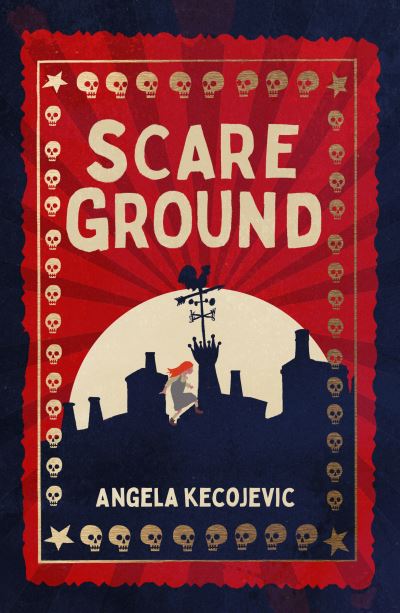 Cover for Angela Kecojevic · Scareground (Pocketbok) (2023)