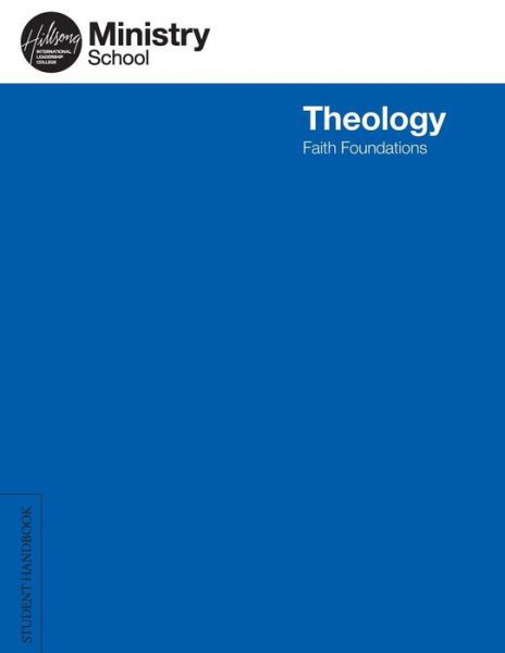 Cover for Hillsong · Ministry School Leadership Student Handbook : Theology - Faith Foundations (Paperback Bog) (2018)