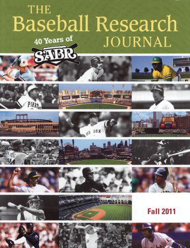 Cover for Society for American Baseball Research · Baseball Research Journal (BRJ), Volume 40 #2 (Taschenbuch) (2011)