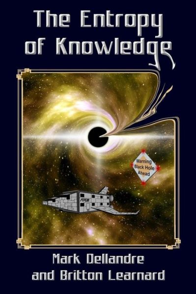 Cover for Mark Dellandre · The Entropy of Knowledge (Paperback Book) (2018)